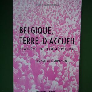 Belgique terre d'accueil, Betty Garfinkels, Labor, 1974
