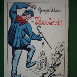(Les dernières aventures de) Tchantchès, Georges Delizée, éditions du Moulin blanc, 1936