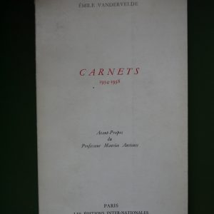 Carnets 1934-1938, Emile Vandervelde, éditions inter-nationales, 1966
