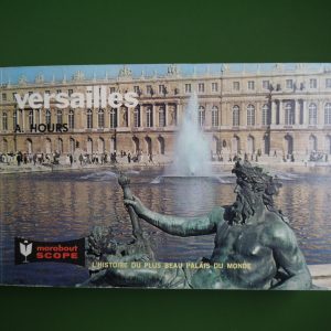 Versailles, Antoine Hours, éditions Gérard & Co, 1965