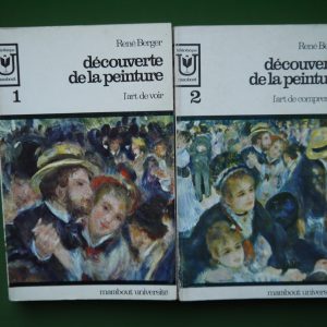 Découverte de la peinture (2 tomes), René Berger, éditions Gérard & Co, 1968