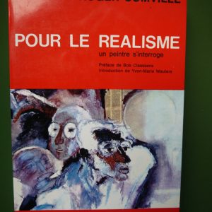 Pour le réalisme, Roger Somville, Centre d'éducation populaire, 1970
