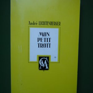 Mon petit trott, André Lichtenberger, Sanderus, non-daté
