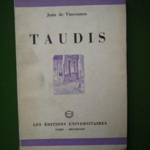 Taudis, Jean de Vincennes, Editions universitaires, 1953