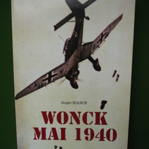 Wonck mai 1940, Roger Hiance, auto-édition, 2007