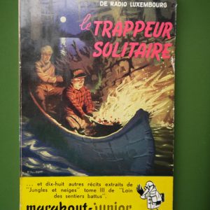 Le trappeur solitaire, Stany, éditions Gérard & Co, non-daté