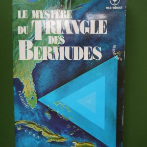 Le mystère du triangle des Bermudes, Richard Winer, Nouvelles éditions Marabout, 1979