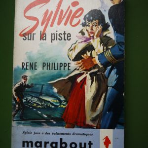 Sylvie sur la piste, René Philippe, éditions Gérard & Co, 1961