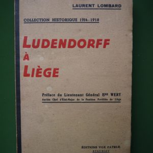 Ludendorff à Liège, Laurent Lombard, Vox patriae, 1938