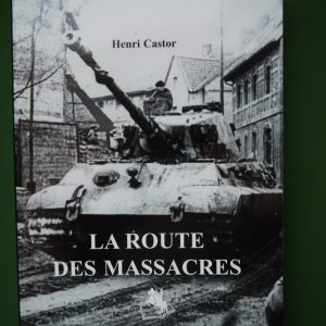 La route des massacres, Henri Castor, de Krijger, 2005