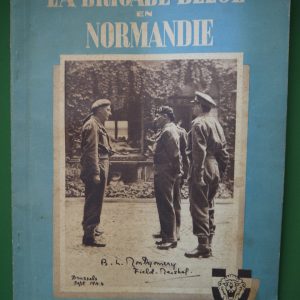 La brigade belge en Normandie, R. Didisheim, éditions du Sablon, 1945