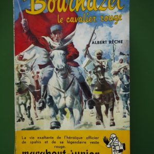 Bournazel le cavalier rouge, Albert Rèche, éditions Gérard & Co, non-daté
