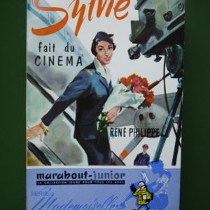 Sylvie fait du cinéma, René Philippe, éditions Gérard & Co, 1956