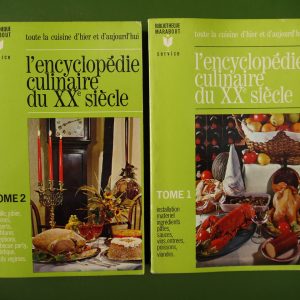 L'encyclopédie culinaire du XXe siècle (2 tomes), Valentine de Bruguère & Daisy meyer, éditions Gérard & Co, 1967