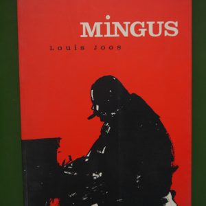 Mingus, Louis Joos, Pyramides/Aplanos, 1999