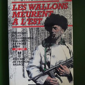 Les wallons meurent à l'est, Eddy de Bruyne, Didier Hatier, 1991