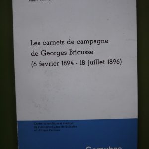 Les carnets de campagne de Georges Bricusse, Pierre Salmon, Cemubac, 1966
