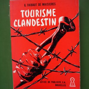Tourisme clandestin, Gilbert Thibaut de Maisières, Office de publicité, 1961