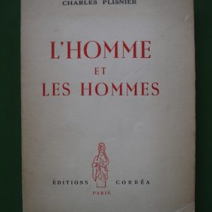 L'homme et les hommes, Charles Plisnier, Corréa, 1953