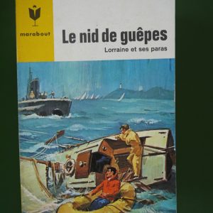 Le nid de guêpes, Jean Paulin, éditions Gérard & Co, 1965