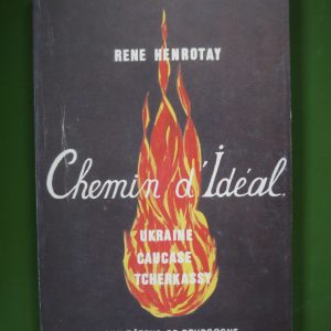 Chemin d'idéal, René Henrotay, aux Bâtons de Bourgogne, 1999
