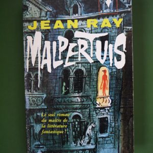 Malpertuis, Jean Ray, éditions Gérard & Co, 1962