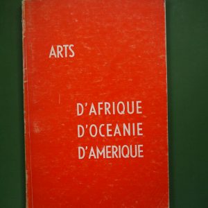 Arts d'Afrique d'Océanie d'Amérique, Musée d'ethnographie de la ville d'Anvers, 1966