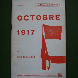 Octobre 1917, Bob Claessens, Cercle d'éducation populaire, 1965