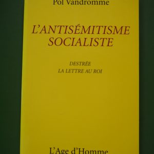 L'antisémitisme socialiste, Pol Vandromme, l'Age d'homme, 2003