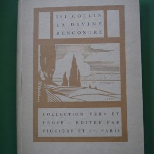 La divine rencontre, Isi Collin, Figuière et Cie, 1912