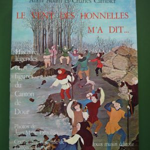 Le vent des Honnelles m'a dit..., Alain Audin & Charles Cambier, Louis Musin, 1976