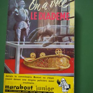 On a volé le diadème, Henri Suquet, éditions Gérard & Co, 1955