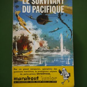 Le survivant du Pacifique, Georges Blond, éditions Gérard & Co, 1955