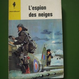 L'espion des neiges, Jean Paulin, éditions Gérard & Co, 1963