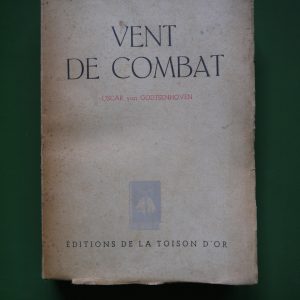 Vent de combat, Oscar van Godtsenhoven, la Toison d'or, 1943
