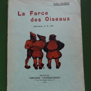 La farce des oiseaux, Arthur Masson, Vanderlinden, 1941
