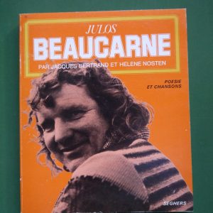 Julos Beaucarne, Jacques Bertrand & Helene Nosten, Seghers, 1977