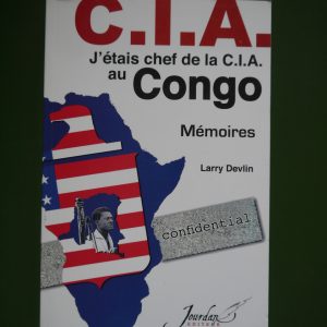 J'étais chef de la CIA au Congo, Larry Devlin, Jourdan, 2009
