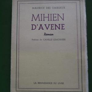 Mihien d'avène, Maurice des Ombiaux, Renaissance du livre,  non-daté
