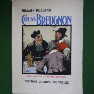 Colas Breugnon, Romain Rolland, éditions du Nord, 1944