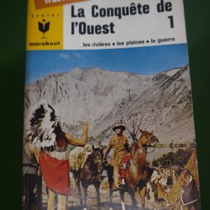 La conquête de l'Ouest 1, Louis l'Amour, éditions Gérard & Co, 1966