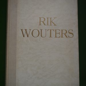 La vie de Rik Wouters à travers son oeuvre, Nel Wouters, éditions Lumière, 1944