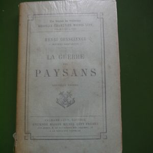 La guerre des paysans, Henri Conscience, Calmann Levy, 1881