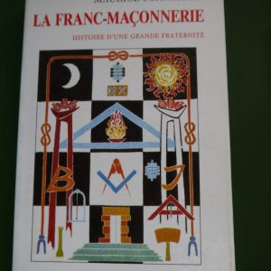 La franc-maçonnerie, Maurice Schmieder, J.M. Collet, 1992