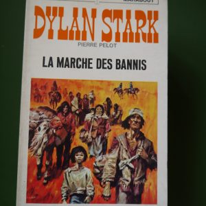 La marche des bannis, Pierre Pelot, éditions Gérard & Co, 1968