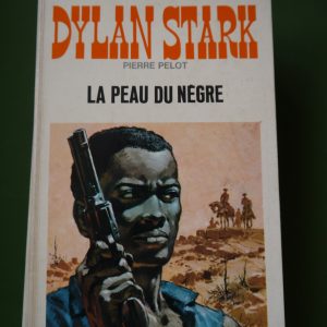 La peau du nègre, Pierre Pelot, éditions Gérard & Co, 1968