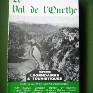 Le val de l'Ourthe, Marcellin La Garde, éditions Petitpas, 1976