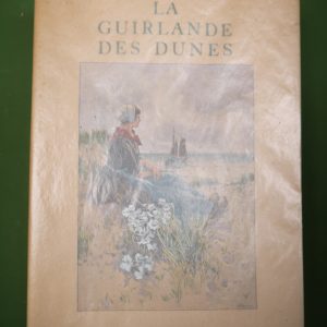 La guirlande des dunes, Emile Verhaeren, H. Piazza, 1927
