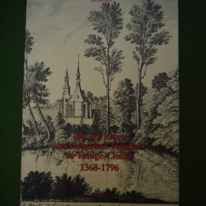 Sur les traces des chanoines réguliers de Rouge Cloître 1368-1796, A. Maes, Créadif, 1983