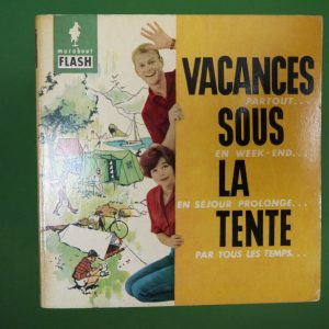 Vacances sous la tente, Jean Ramier, éditions Gérard & Co, 1960